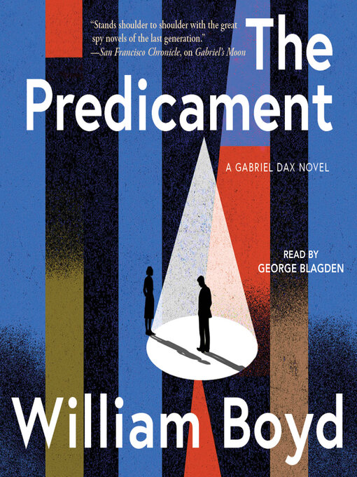 Title details for The Predicament by William Boyd - Available